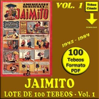 JAIMITO - Vol. 1 - 1945 - Lote de 100 Tebeos En Formato PDF - Descarga Inmediata