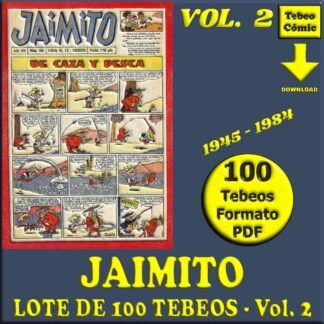 JAIMITO - Vol. 2 - 1945 - Lote de 100 Tebeos En Formato PDF - Descarga Inmediata