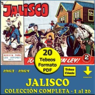 JALISCO - 1963 – Colección Completa – 20 Tebeos En Formato PDF - Descarga Inmediata
