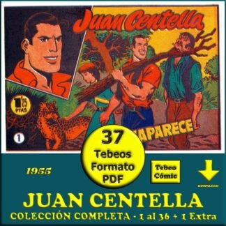 JUAN CENTELLA - 1955 - Colección Completa - 37 Tebeos En Formato PDF - Descarga Inmediata