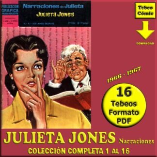 JULIETA JONES - Narraciones De Julieta - 1966 - Colección Completa - 16 Tebeos En Formato PDF - Descarga Inmediata