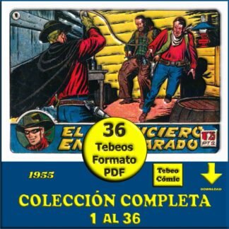 EL JUSTICIERO ENMASCARADO - 1955 - Colección Completa - 36 Tebeos En Formato PDF - Descarga Inmediata