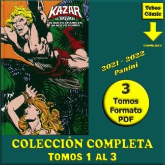 KA-ZAR - El Salvaje - 2021 - Marvel Limited Edition – Colección Completa - 3 Tomos En Formato PDF - Descarga Inmediata