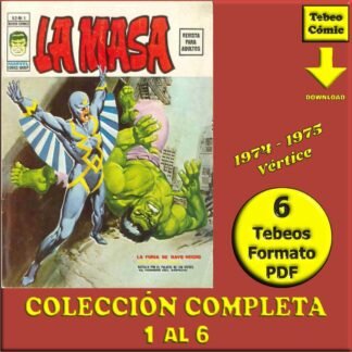 LA MASA (Hulk) - 1974 - Vol. 2 - Vértice  – Colección Completa – 6 Tebeos En Formato PDF - Descarga Inmediata