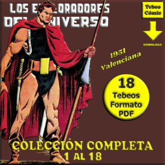 LOS EXPLORADORES DEL UNIVERSO - 1951 - Valenciana - Colección Completa - 18 Tebeos En Formato PDF - Descarga Inmediata