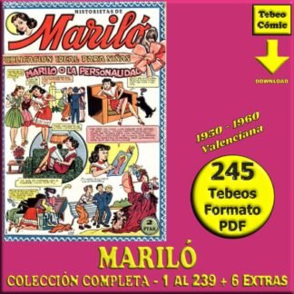 MARILÓ – 1950 - Valenciana - Colección Completa – 245 Tebeos En Formato PDF - Descarga Inmediata