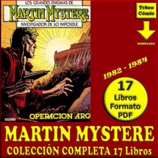 MARTIN MYSTERE - 1982 – Colección Completa – 17 Libros En Formato PDF - Descarga Inmediata