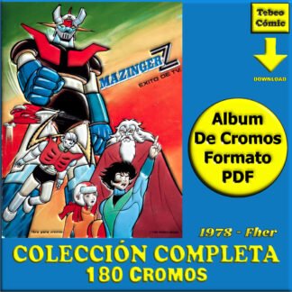 MAZINGER Z –  1 - 1978 Fher – Colección Completa 160 Cromos – Álbum De Cromos En Formato PDF – Descarga Inmediata
