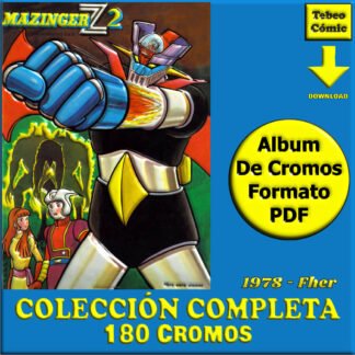 MAZINGER Z –  2 - 1978 Fher – Colección Completa 160 Cromos – Álbum De Cromos En Formato PDF – Descarga Inmediata