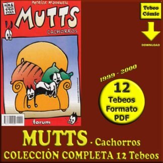 MUTTS - Cachorros – 1999 - Colección Completa – 12 Tebeos En Formato PDF - Descarga Inmediata