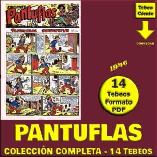 PANTUFLAS – 1946 – Colección Completa – 14 Tebeos En Formato PDF - Descarga Inmediata