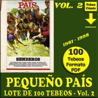 PEQUEÑO PAÍS - Vol. 2 - 1981 - Lote de 100 Tebeos En Formato PDF - Descarga Inmediata