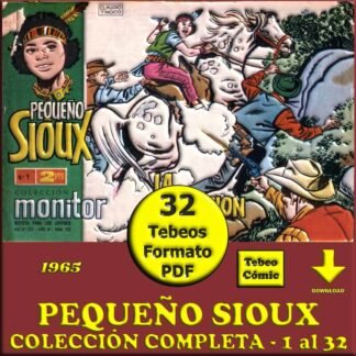 PEQUEÑO SIOUX - 1965 - Colección Completa - 32 Tebeos En Formato PDF - Descarga Inmediata