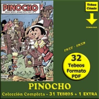 PINOCHO – 1957 - Cliper - Colección Completa – 32 Tebeos En Formato PDF - Descarga Inmediata