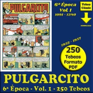 PULGARCITO - 6ª Época – Vol. 1 - 1952 / 1957 - Lote De 250 Tebeos En Formato PDF - Descarga Inmediata