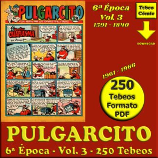 PULGARCITO - 6ª Época – Vol. 3 - 1961 / 1966 - Lote De 250 Tebeos En Formato PDF - Descarga Inmediata
