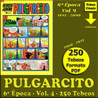 PULGARCITO - 6ª Época – Vol. 4 - 1966 / 1971 - Lote De 250 Tebeos En Formato PDF - Descarga Inmediata
