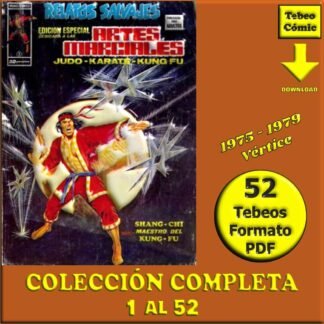RELATOS SALVAJES ARTES MARCIALES - Vértice 1975 Vol. 1 – Colección Completa – 52 Tebeos En Formato PDF - Descarga Inmediata