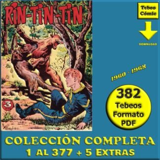 RIN-TIN-TIN / DAVY Y SU FIEL ROY - 1960 – Colección Completa – 382 Tebeos En Formato PDF - Descarga Inmediata