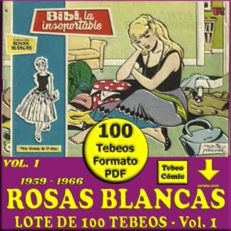 ROSAS BLANCAS - Vol. 1 - 1958 - Lote de 100 Tebeos En Formato PDF - Descarga Inmediata