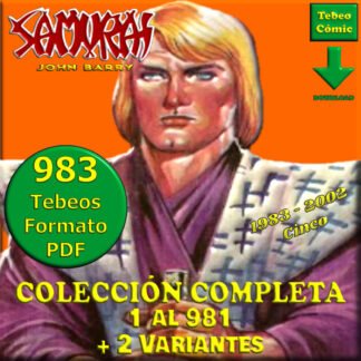 SAMURAI JOHN BARRY – 1983 - Colección Completa – 983 Tebeos En Formato PDF – Descarga Inmediata