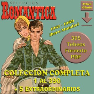SELECCIÓN ROMÁNTICA – 1961 - Colección Completa – 395 Tebeos En Formato PDF - Descarga Inmediata