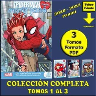 SPIDERMAN AMA A MARY JANE - 2020 - Colección Completa – 3 Tomos En Formato PDF - Descarga Inmediata