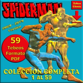 SPIDERMAN - 1969 - Vértice - Vol. 1 – Colección Completa – 59 Tebeos En Formato PDF - Descarga Inmediata