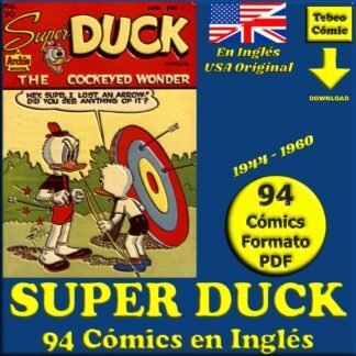 SUPER DUCK – 1944 - En Inglés – USA Original - Colección Completa – 94 Tebeos En Formato PDF - Descarga Inmediata