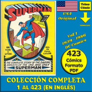 SUPERMAN - En Inglés - USA Original Vol. 1 - 1939 / 1986 - Colección Completa - 423 Cómics En Formato PDF - Descarga Inmediata