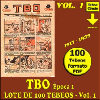 TBO - Época 1 - Vol. 1 - 1917 - Lote de 100 Tebeos En Formato PDF - Descarga Inmediata