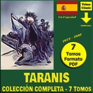 TARANIS - Hijo De La Galia - En Español - 1977 - Colección Completa - 7 Tomos En Formato PDF - Descarga Inmediata
