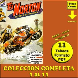 TEX NORTON - Acción A 200 KM Hora - 1984 -  - Colección Completa - 11 Tebeos En Formato PDF - Descarga Inmediata
