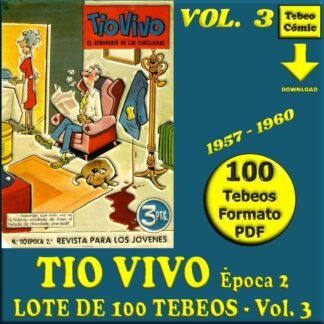 TIO VIVO - Vol. 3 - Época 2 - 1961 - Lote de 100 Tebeos En Formato PDF - Descarga Inmediata