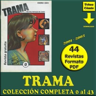 TRAMA - 2001 – Colección Completa – 44 Revistas En Formato PDF - Descarga Inmediata