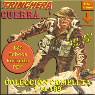 TRINCHERA / GUERRA...! – 1966 - Colección Completa – 189 Tebeos En Formato PDF - Descarga Inmediata