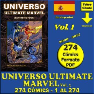 UNIVERSO ULTIMATE MARVEL - Vol. 1 – 2000 - Colección Exclusiva - 274 Cómics En Formato PDF - Descarga Inmediata