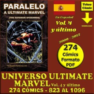 UNIVERSO ULTIMATE MARVEL - Vol. 4 Y Último – 2000 - Colección Exclusiva - 274 Cómics En Formato PDF - Descarga Inmediata