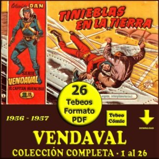 VENDAVAL - El Capitán Invencible - 1956 – Colección Completa – 26 Tebeos En Formato PDF - Descarga Inmediata