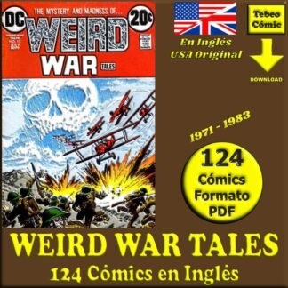 WEIRD WAR TALES – 1971 - En Inglés – Colección Completa – 124 Tebeos En Formato PDF - Descarga Inmediata