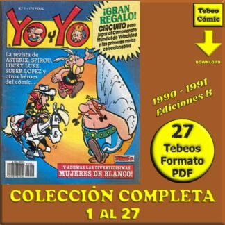 YO Y YO - 1990 - Ediciones B – Colección Completa – 27 Tebeos En Formato PDF - Descarga Inmediata