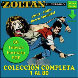 ZOLTAN EL CÍNGARO – 1963 - Colección Completa – 80 Tebeos En Formato PDF - Descarga Inmediata