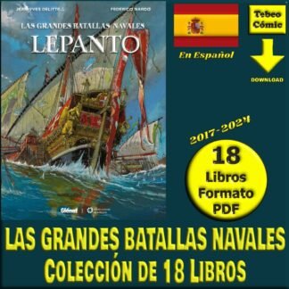 LAS GRANDES BATALLAS NAVALES - En Español - 2017 – 18 Libros En Formato PDF - Descarga Inmediata