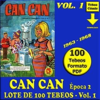 CAN CAN - Época 2 - Vol. 1 - 1963 - Lote de 100 Tebeos En Formato PDF - Descarga Inmediata