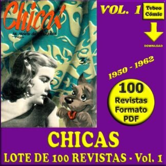 CHICAS - Vol. 1 - 1950 - Lote de 100 Revistas En Formato PDF - Descarga Inmediata