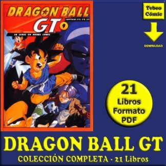 DRAGON BALL GT - Colección Completa – 21 Libros En Formato PDF - Descarga Inmediata