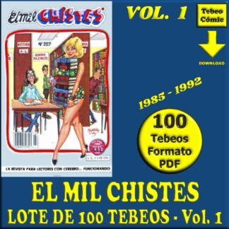 EL MIL CHISTES - Vol. 1 - 1985 - Lote de 100 Tebeos En Formato PDF - Descarga Inmediata