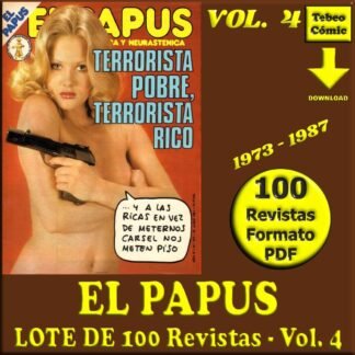EL PAPUS - Vol. 4 - 1973 - Lote de 100 Revistas En Formato PDF - Descarga Inmediata