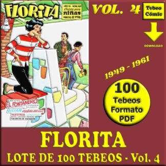 FLORITA - Vol. 4 - 1949 - Lote de 100 Tebeos En Formato PDF - Descarga Inmediata