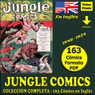 JUNGLE COMICS - En Inglés - USA Original - 1940 / 1954 - Colección Completa - 163 Cómics En Formato PDF - Descarga Inmediata